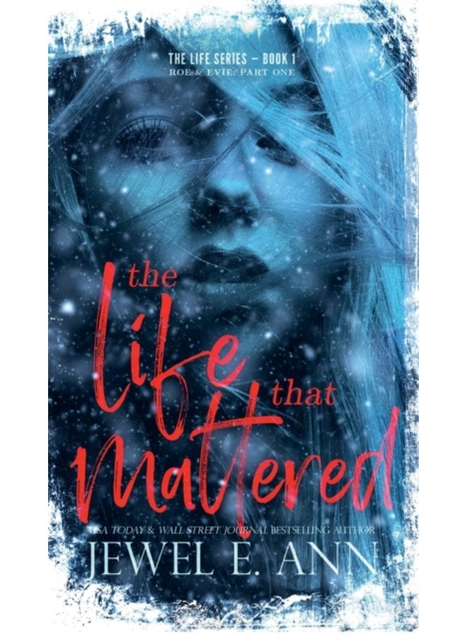 The Life That Mattered Roe Evie Part One 1 - Hardback