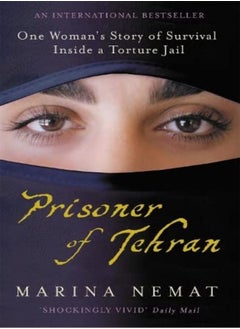 Prisoner Of Tehran by Marina Nemat Paperback 