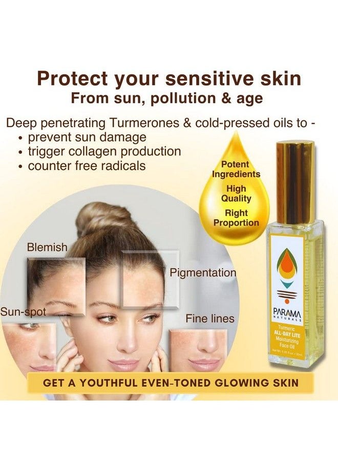 PARAMA NATURALS - Turmeric All Day Lite Moisturizing Face Oil 30Ml For Skin Brightening & Radiant Glow Antiaging Nongreasy Oil Sensitive & Acneprone Skin. - Image 1