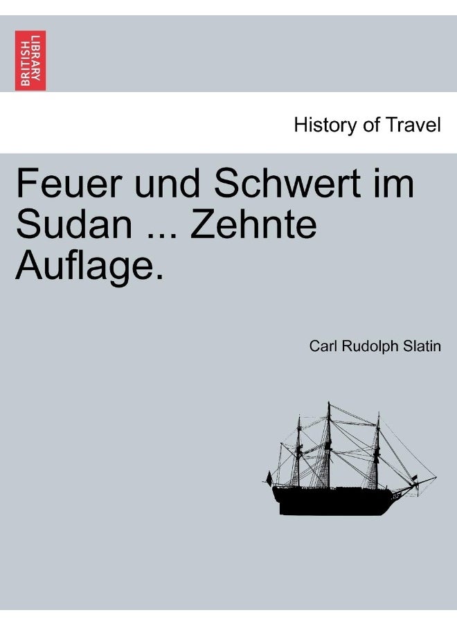 null - Feuer und Schwert im Sudan ... Zehnte Auflage. - Image 1