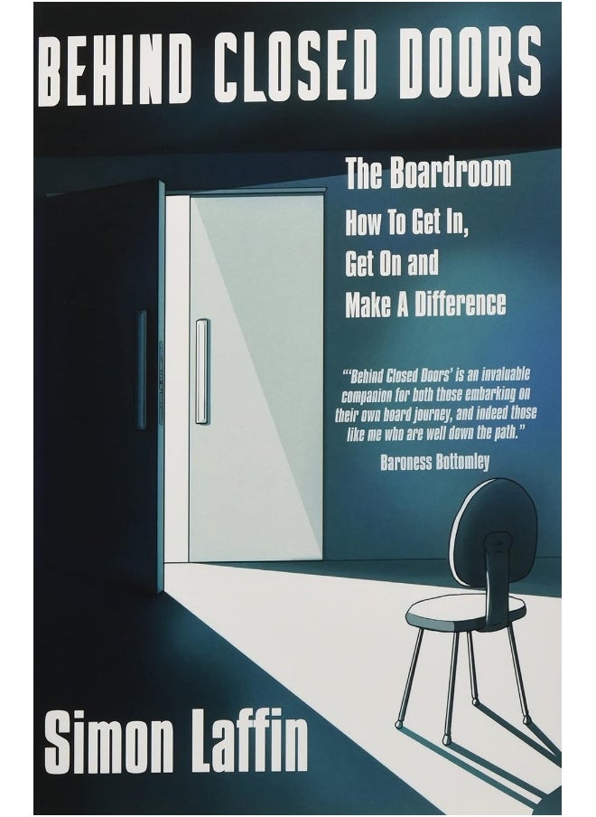 Behind Closed Doors: The Boardroom - How to Get In, Get On and Make A Difference  - Image 3