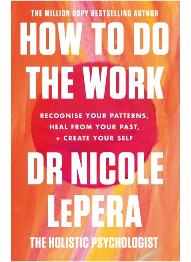 HOW TO DO THE WORK 