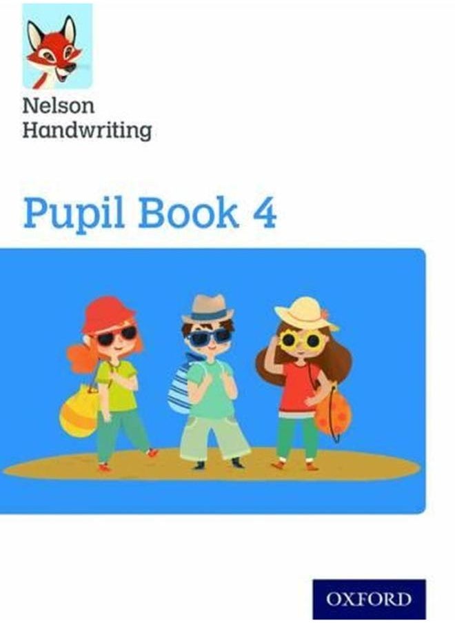 Nelson Handwriting  Year 4/Primary 5  Pupil Book 4  Ed   1 