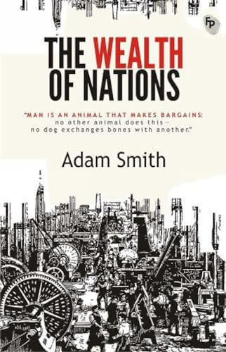 The Wealth Of Nations 