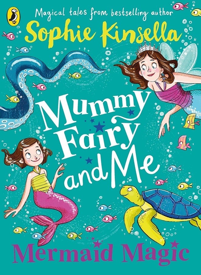 Mummy Fairy and Me: Mermaid Magic 