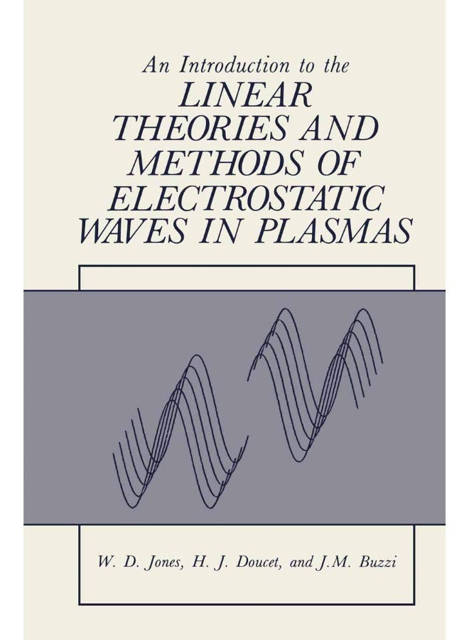 An Introduction to the Linear Theories and Methods of Electrostatic Waves in Plasmas 