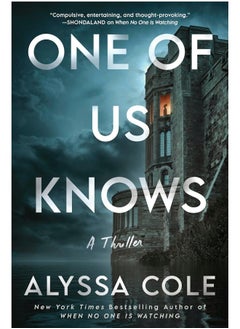 One of Us Knows: A Thriller