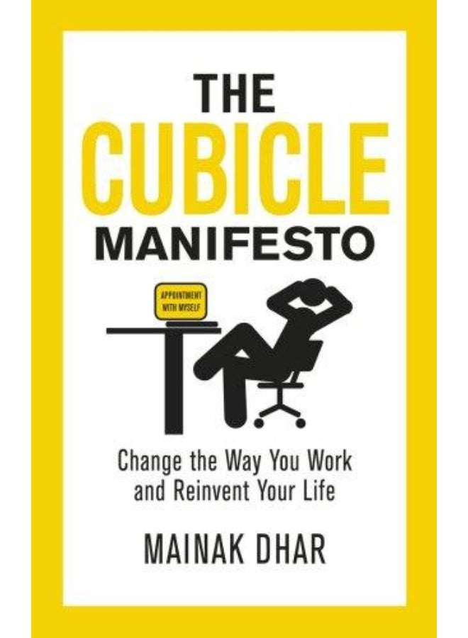 The Cubicle Manifesto