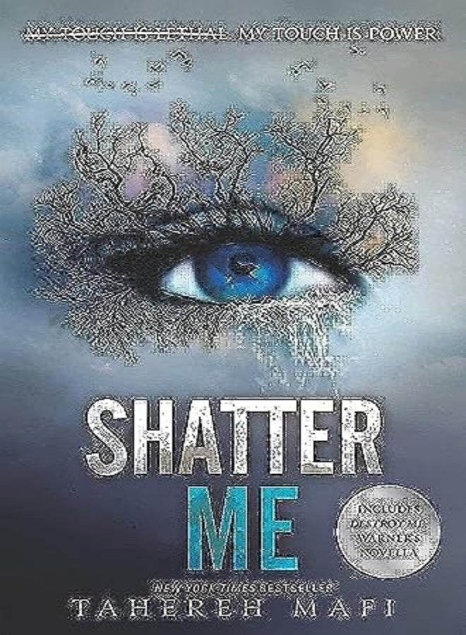 Shatter Me