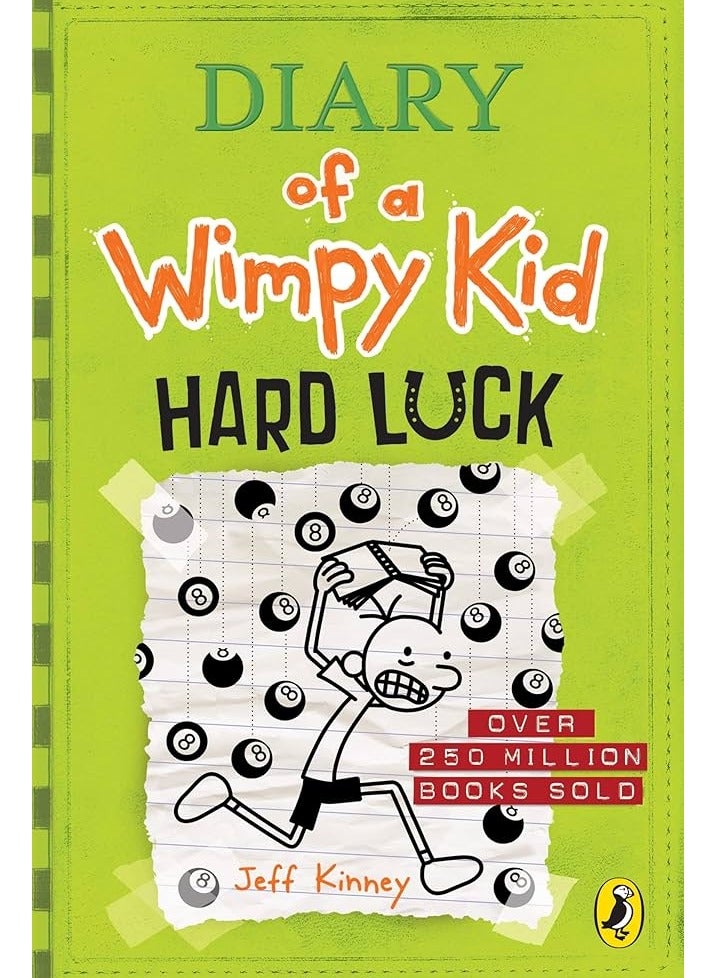 Diary of a Wimpy Kid: Hard Luck by Jeff Kinney 