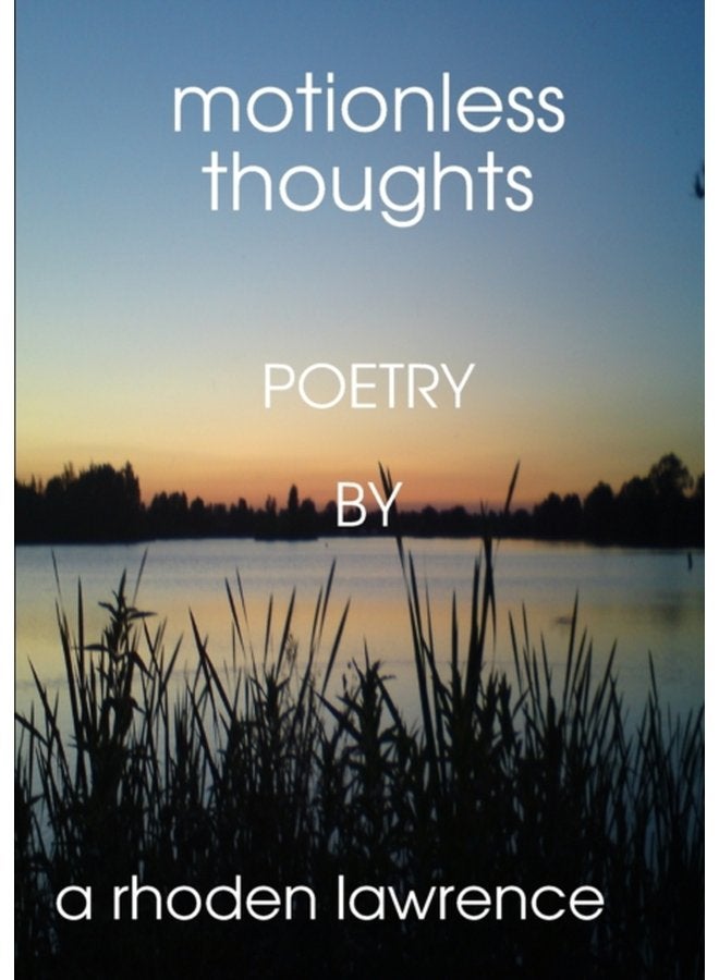 Motionless Thoughts - Paperback