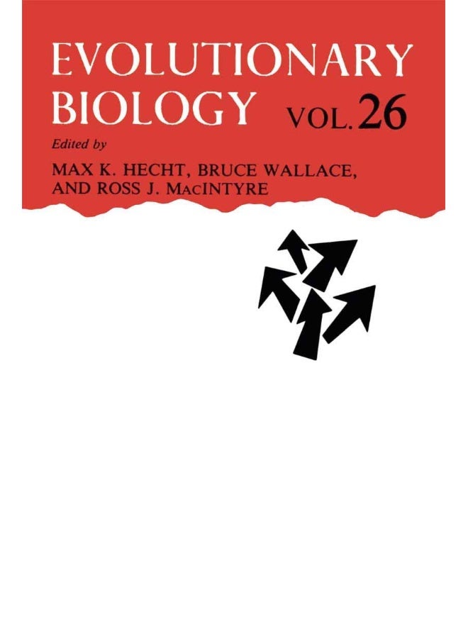 Evolutionary Biology: Volume 26