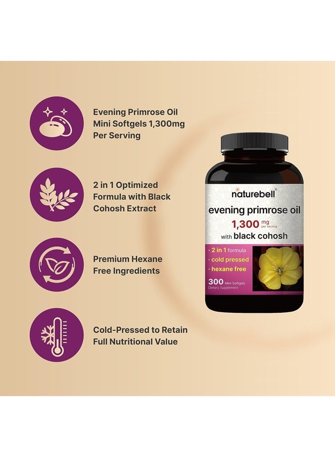 NatureBell Evening Primrose Oil with Black Cohosh, 1,300mg Per Serving, 300 Mini-Softgels | Cold Pressed Seeds, Retains 130mg GLA for Womens Health & Skin Care Support – Hexane Free, Non-GMO - Image 3