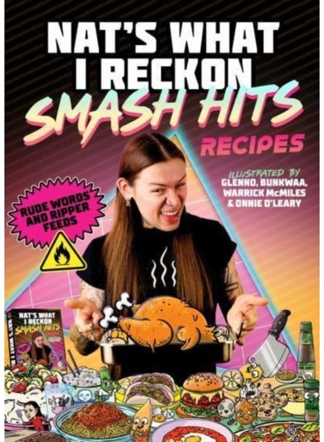 Smash Hits Recipes Rude Words and Ripper Feeds - Hardback