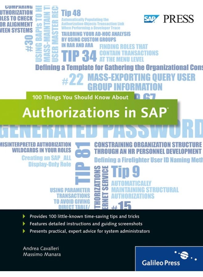 Authorizations in SAP: 100 Things You Should Know About... 
