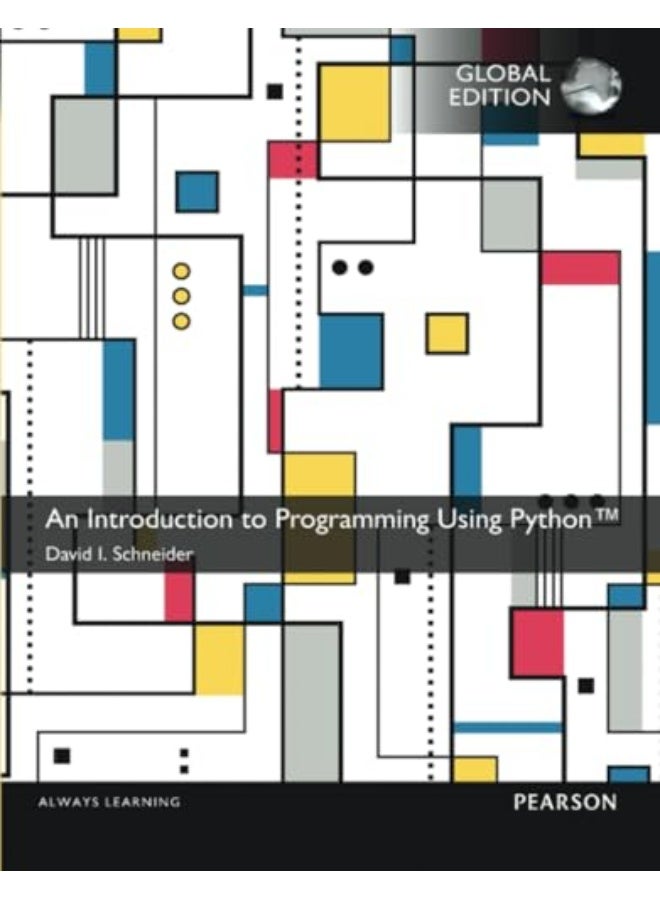 Introduction To Programming Using Python An Global Edition