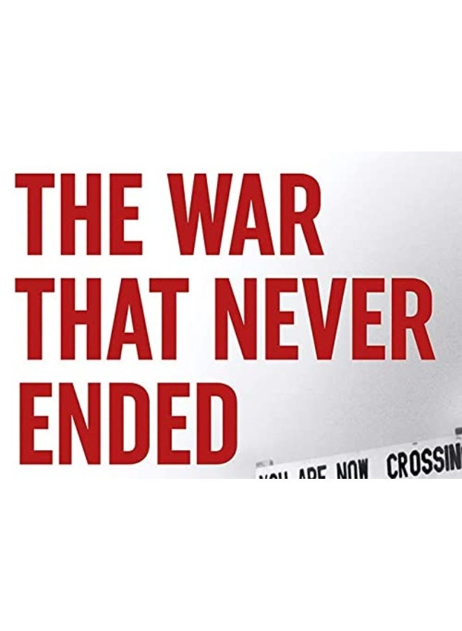 The War That Never Ended: A Short History of the Korean War - Image 3