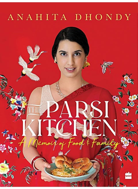 Parsi Kitchen: A Memoir of Food and Family