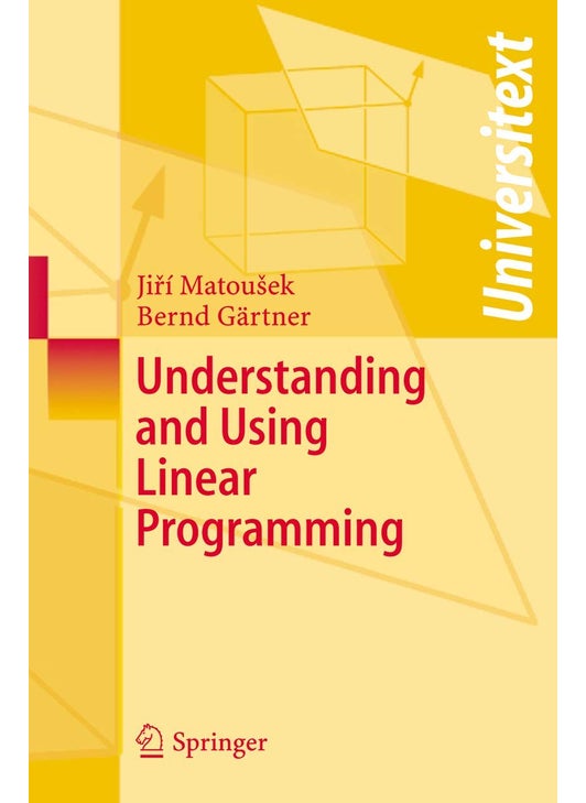 Understanding and Using Linear Programming