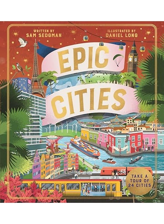 Epic Cities: Take a Tour of 24 Cities