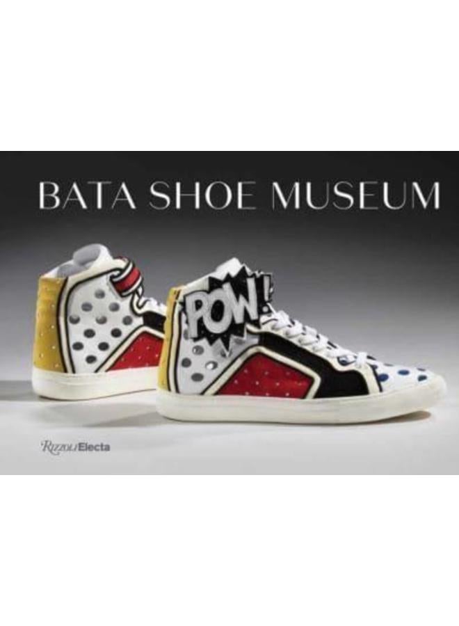 Bata Shoe Museum : A Guide to the Collection?? 