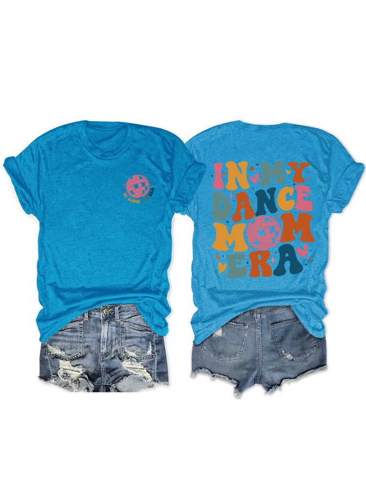 Generic - Fashionable Short Sleeve T-shirt For Women In My Dance Mom Era Ball New Style Crew Neck Tee Lake Blue front chest (color picture) - Image 1