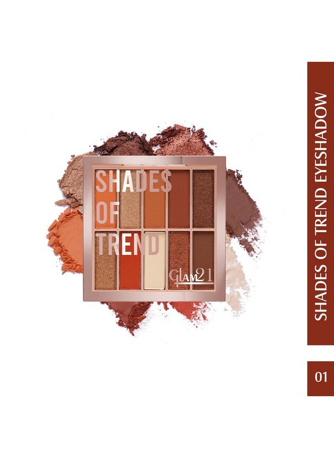 Glam21 Shades Of Trend Eyeshadow Palette | 10 Highly Pigmented Shades |Smudge Free & Long-Lasting| Shimmery Finish| 4Gm - Shade -01 - pzsku/Z61205F5F5B2569E34F87Z/45/_/1735566836/2adf5cb5-7545-4497-a081-628519f0d210