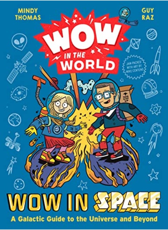 WOW IN THE WORLD WOW IN SPACE 