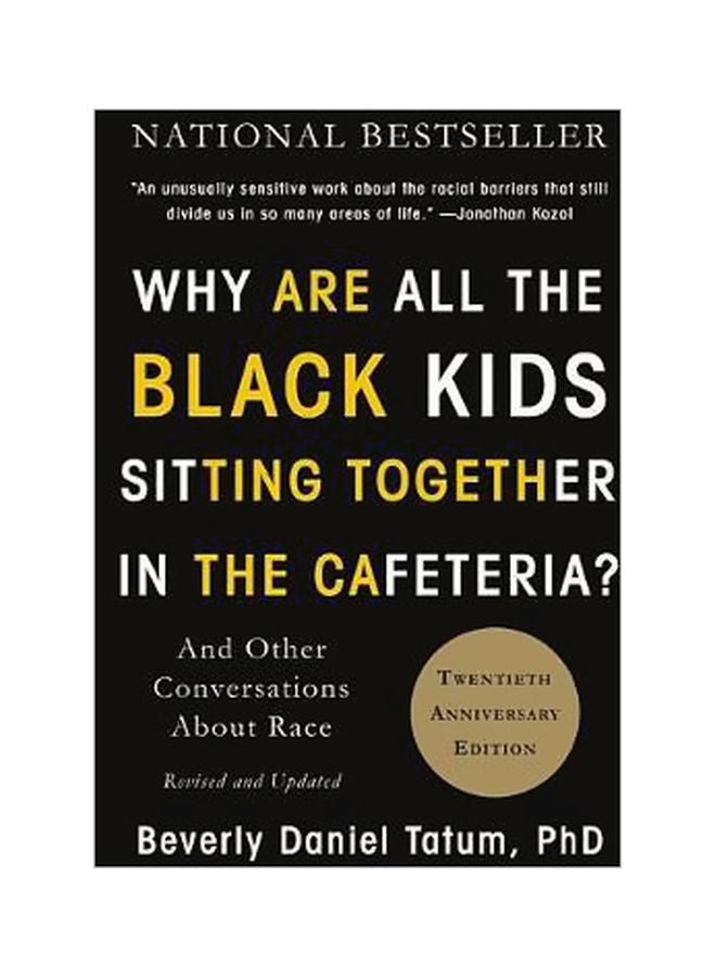 Why Are All The Black Kids Sitting Together In The Cafeteria?