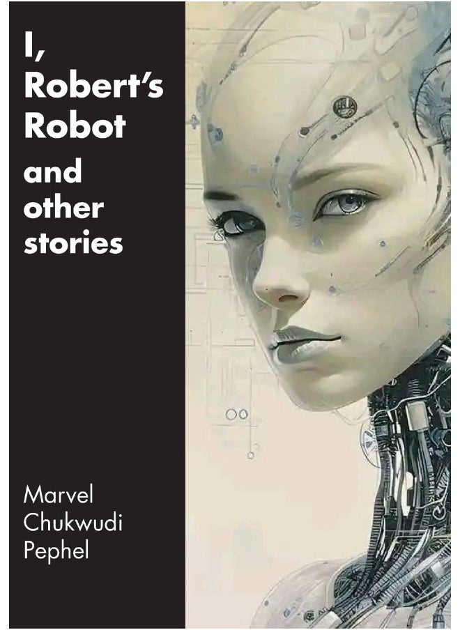 Mwanaka Media and Publishing I, Robert's Robot Other Stories  - Image 1