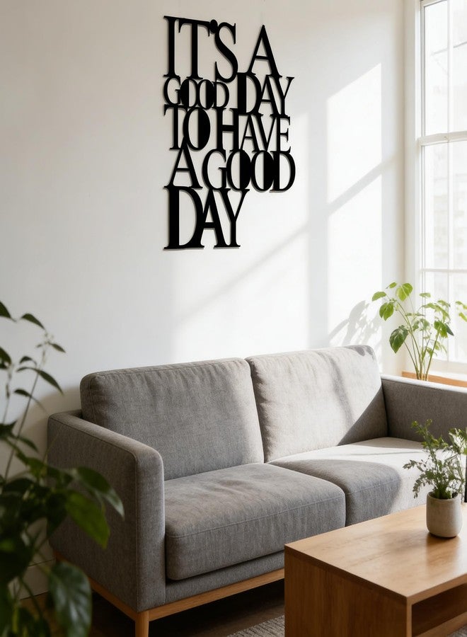 OQUQO Motivational Metal Wall Art, It's a Good Day to Have a Good Day, Inspirational Positive Quotes, Black, for Office Living Room Bedroom (Black) - Image 5