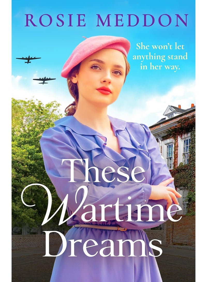 These Wartime Dreams