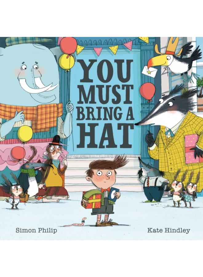 You Must Bring a Hat 