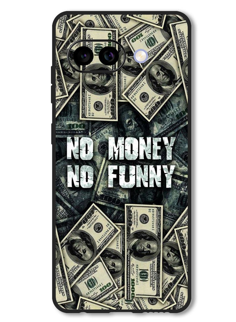 Theodor Case Compatible with Google Pixel 9A Protection Shockproof Bumper Cover No Money No Funny - Image 1