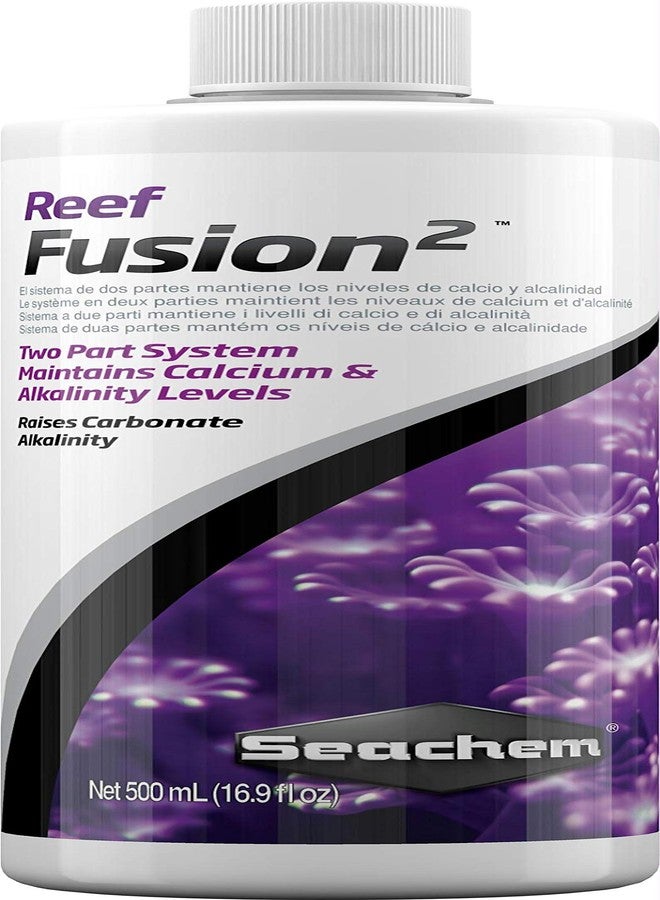 Seachem Fish & Aquatic Supplies Reef Fusion 2 - 500 Ml/ 17 Fl Oz