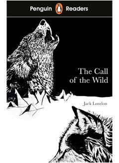 Penguin Readers Level 2: The Call of the Wild (ELT Graded Reader) 