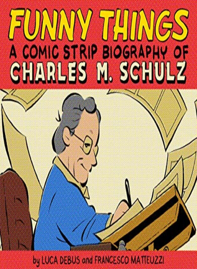FUNNY THINGS COMIC STRIP BIO OF CHARLES 