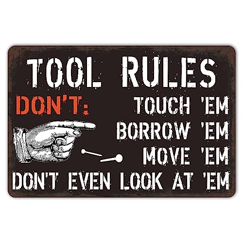 ZYPENG Vintage Metal Signage, 7.8 x 11.8 inches, Funny Tool Rules Don't Garage Decor for Man Cave Room Wall Decorative Home Tin Sign - Image 1