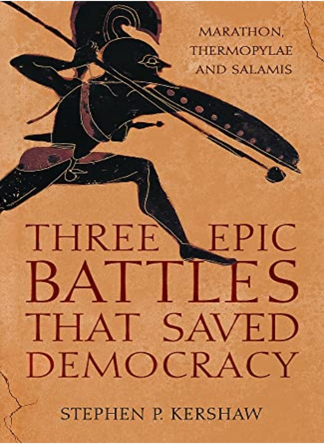 null - Three Epic Battles That Saved Democracy by Dr Stephen P. Kershaw Paperback - Image 1