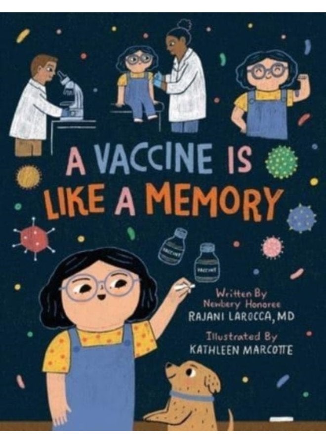 A Vaccine Is Like a Memory - Hardback