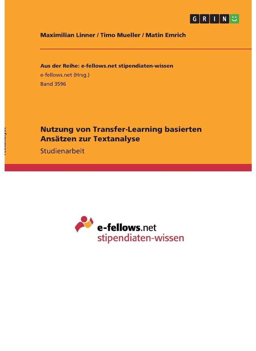 Nutzung von Transfer-Learning basierten Ansätzen zur Textanalyse 