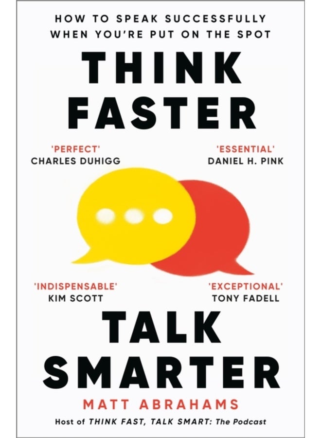 Think Faster, Talk Smarter 