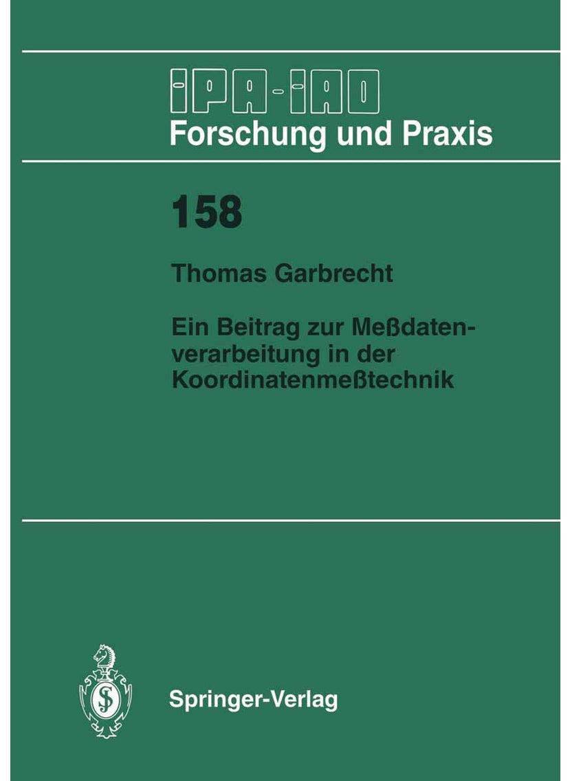 Ein Beitrag zur Meßdatenverarbeitung in der Koordinatenmeßtechnik 