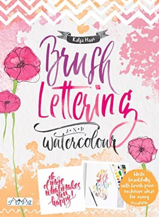 Brush Lettering And Watercolour Write Beautifully With Brush Pens Exclusive Ideas For Every Occasi by Haas, Katja Paperback - pzsku/Z6161B208236A92E435C8Z/45/_/1698840694/59535eba-9149-4a01-a1b5-c1e095129b7f
