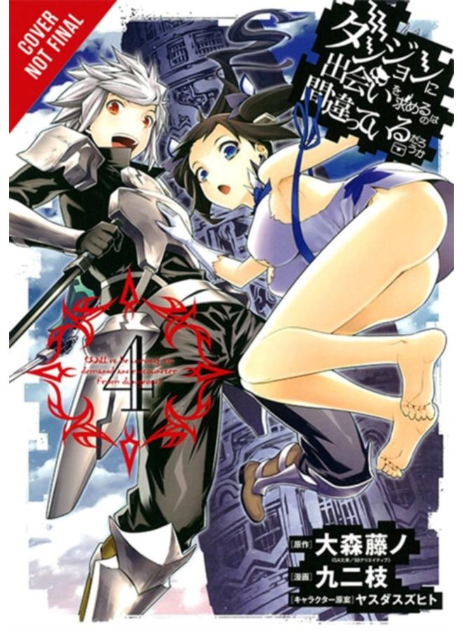 Is It Wrong to Try to Pick Up Girls in a Dungeon?, Vol. 3 (manga) 