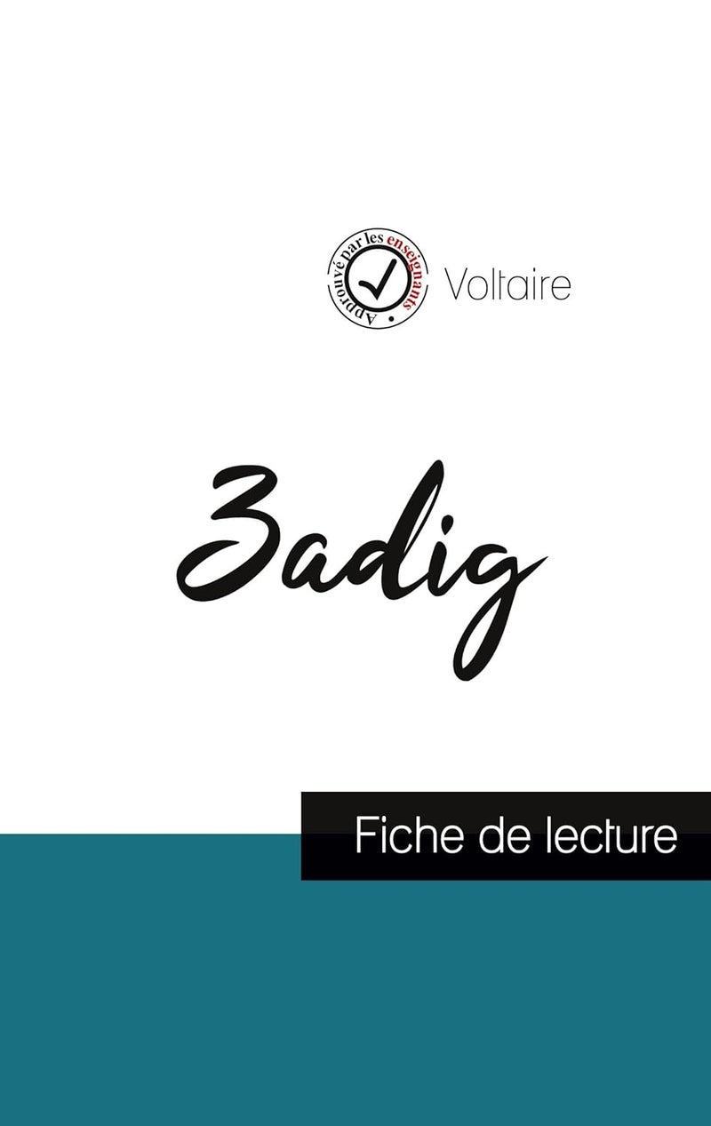 Zadig de Voltaire (fiche de lecture et analyse complète de l'oeuvre) - Image 1