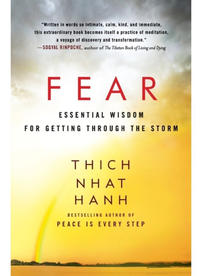 Fear Essential Wisdom for Getting Through the Storm - Paperback