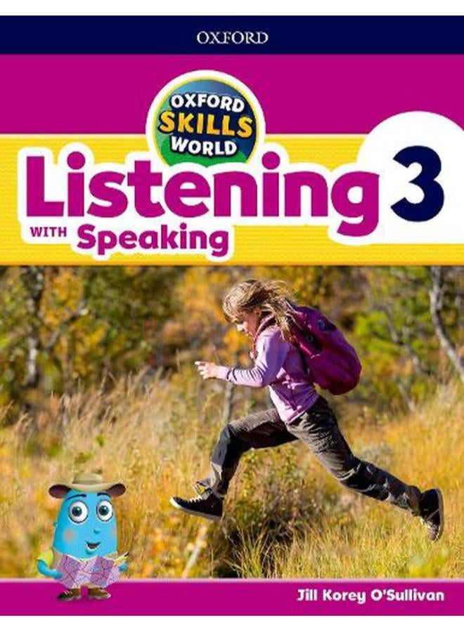 Oxford Skills World  Level 3  Listening with Speaking Student Book / Workbook  Ed   1