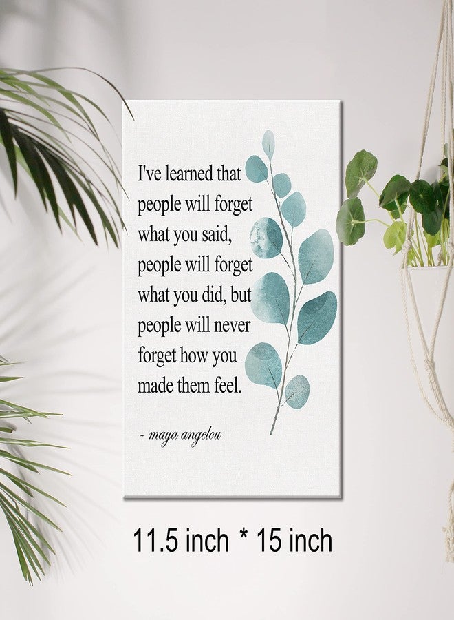 JerLoe لوحة جدارية قماشية ملهمة وتحفيزية، تحمل اقتباسًا يقول: "لقد تعلمت أن الناس لن ينسوا أبدًا كيف جعلتهم يشعرون"، مطبوعة على قماش، لوحة إيجابية لتزيين الجدران، مؤطرة، هدية، مقاس 12 × 15 بوصة - Image 2
