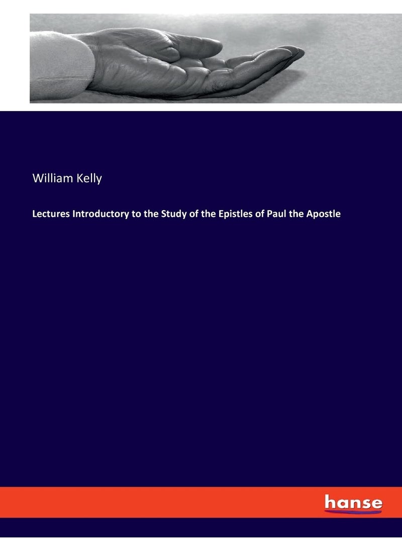 Lectures Introductory to the Study of the Epistles of Paul the Apostle  - Image 1